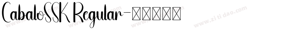 CabaloSSK Regular字体转换
